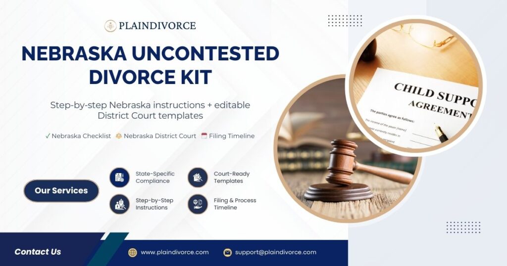 Nebraska Uncontested Divorce Kit