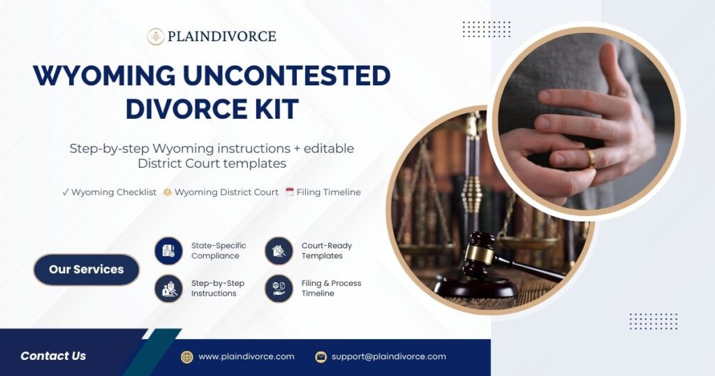 Wyoming Uncontested Divorce Kit