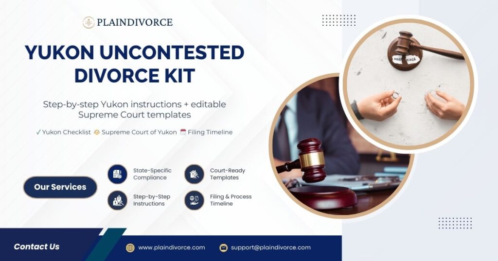 Yukon Uncontested Divorce Kit