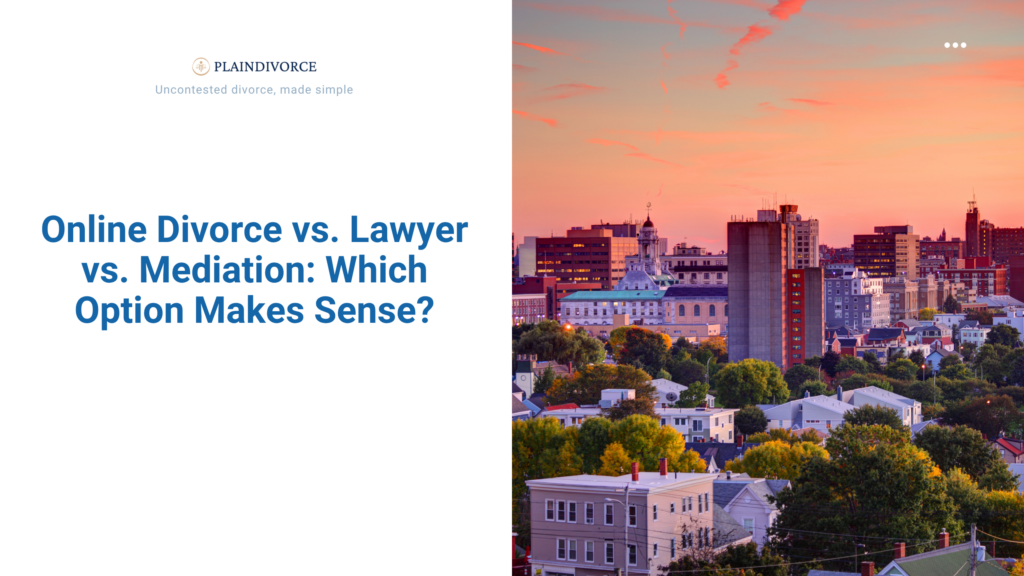 Online Divorce vs Lawyer vs Mediation: 2026 Comparison & Risk Guide
