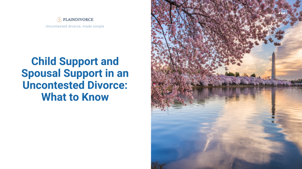 Child Support Uncontested Divorce: How to Get Court Approval Without a Lawyer