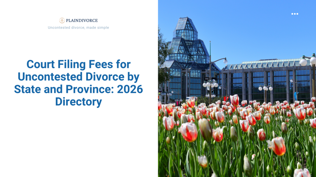 2026 Divorce Filing Fees: State-by-State List (+ Fee Waiver Guide)