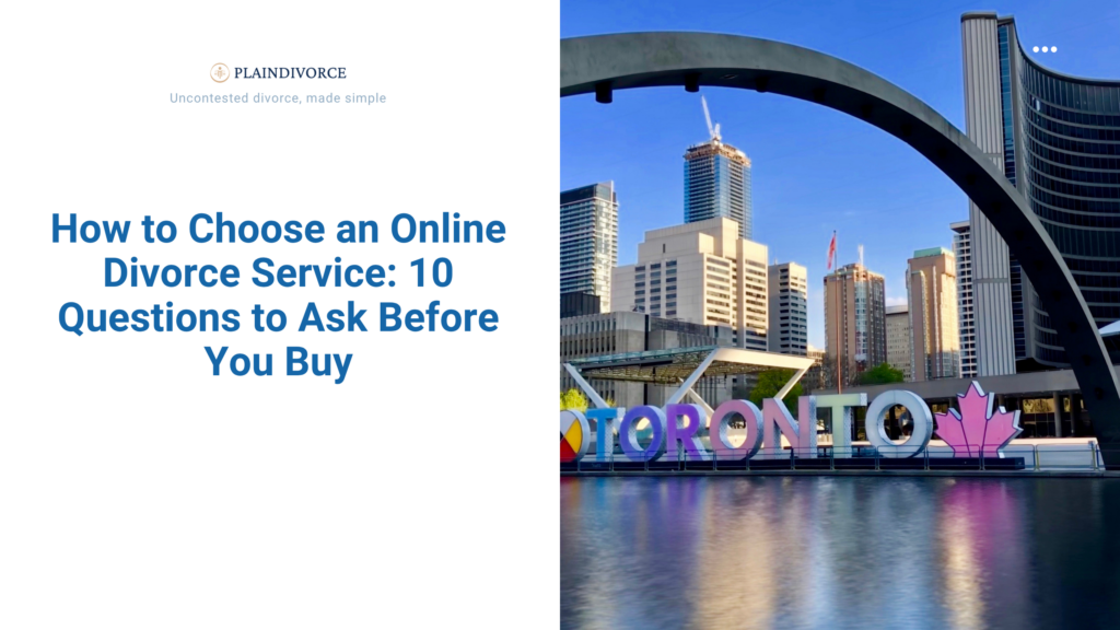 How to Choose an Online Divorce Service: 10 Questions to Ask Before You Buy